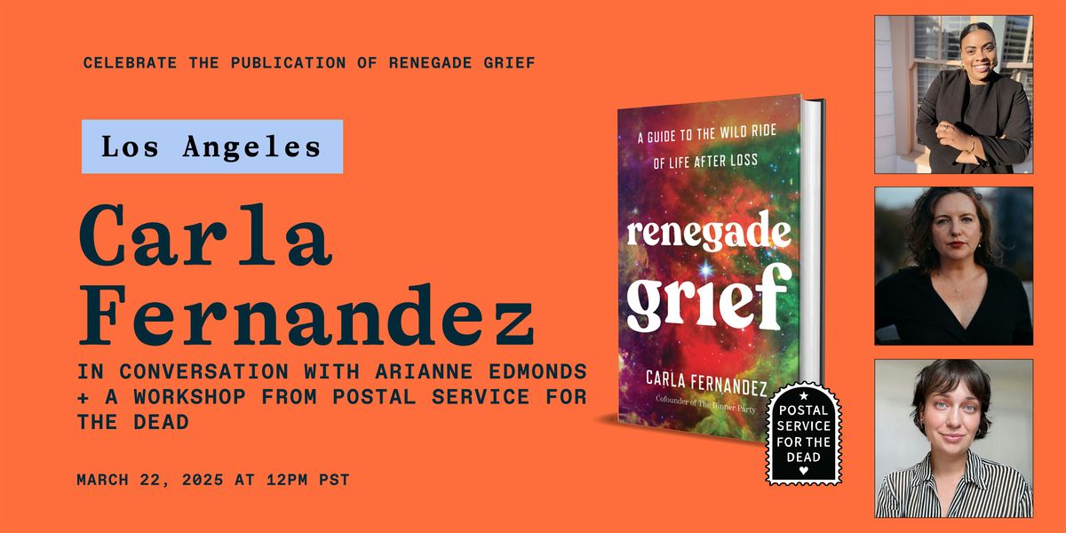 Renegade Grief Roadshow: Los Angeles