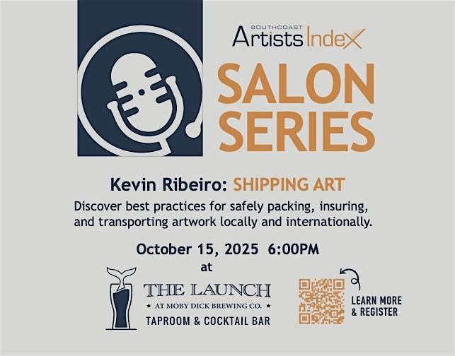 Southcoast Artists Index Salon Series: Shipping Art
