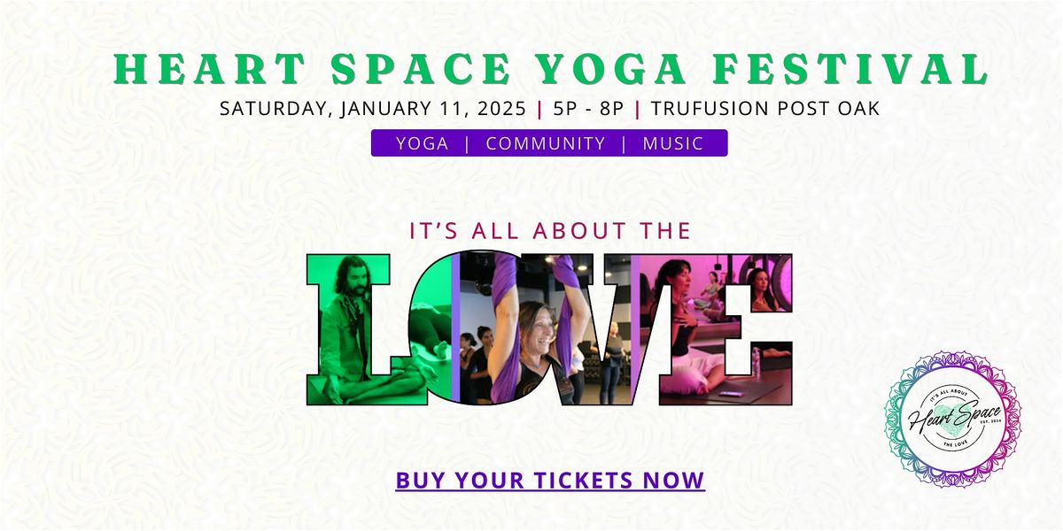 Heart Space Yoga Festival