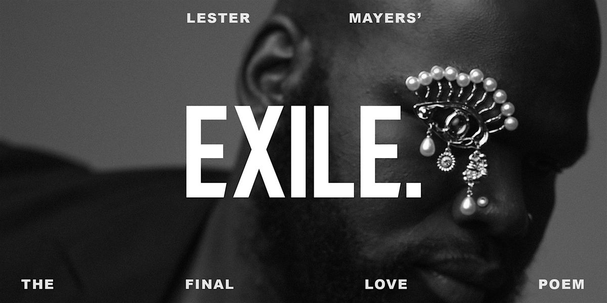 Exile: The Final Love Poem