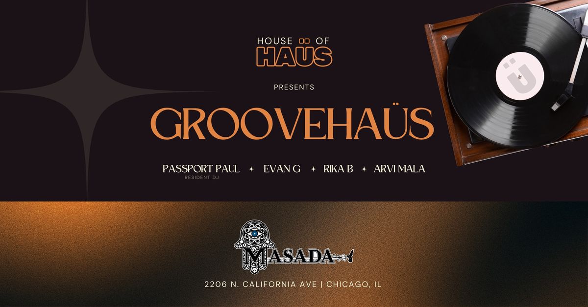 HOUSE OF HA\u00dcS Presents: GROOVEHA\u00dcS