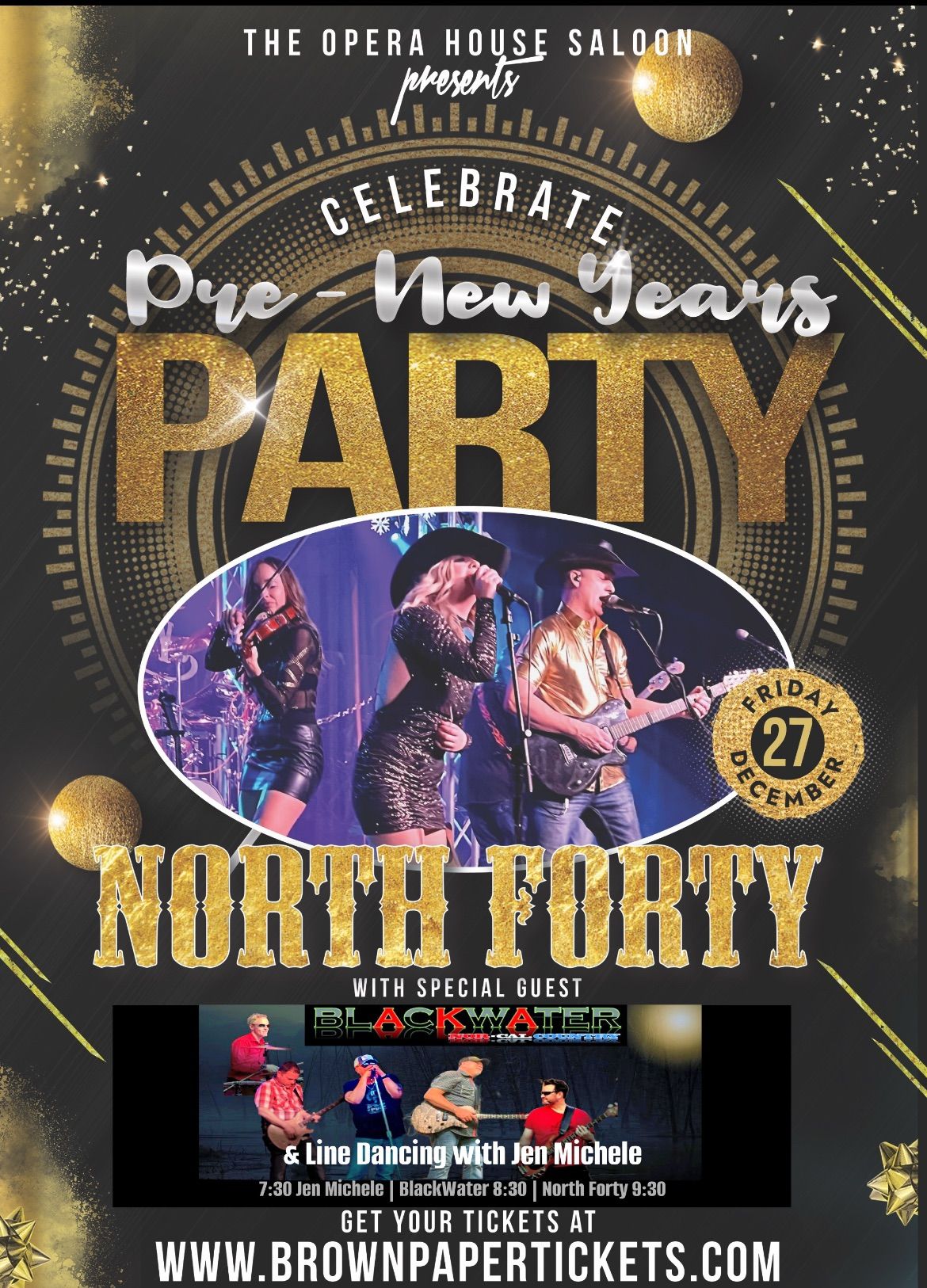 Pre- New Years Eve Bash!! Line Dancing, Blackwater & North Forty! 