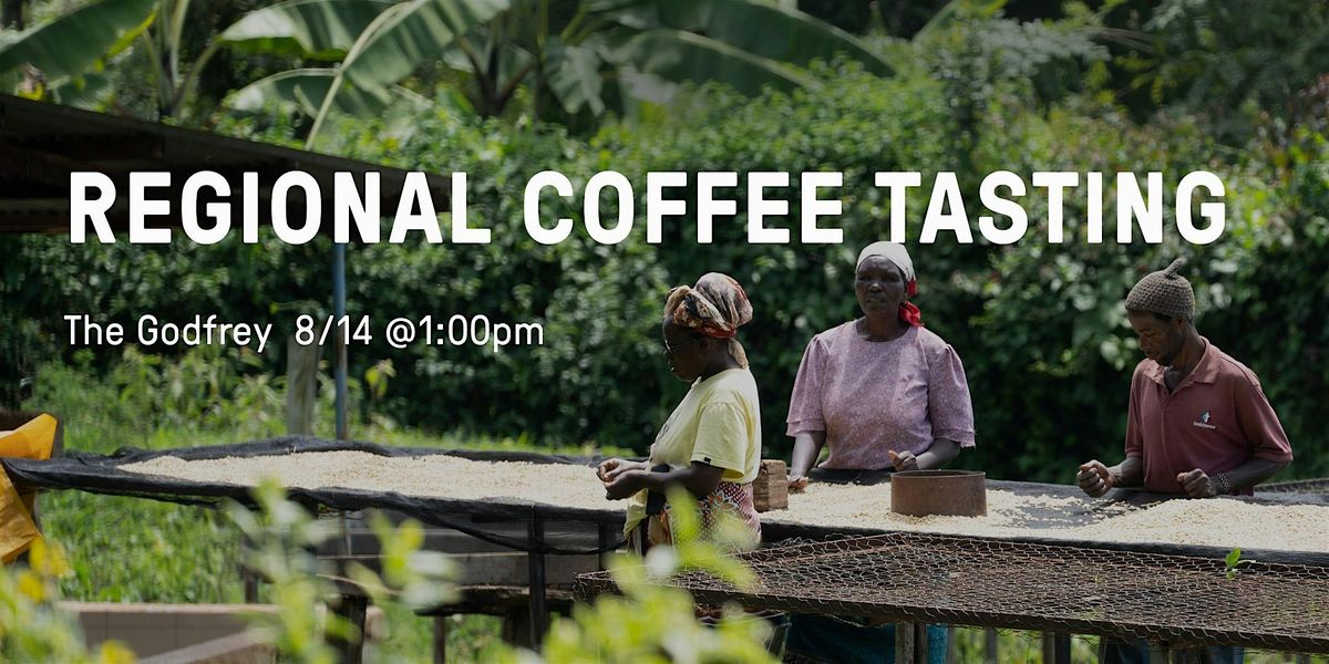 Regional Coffee Tasting