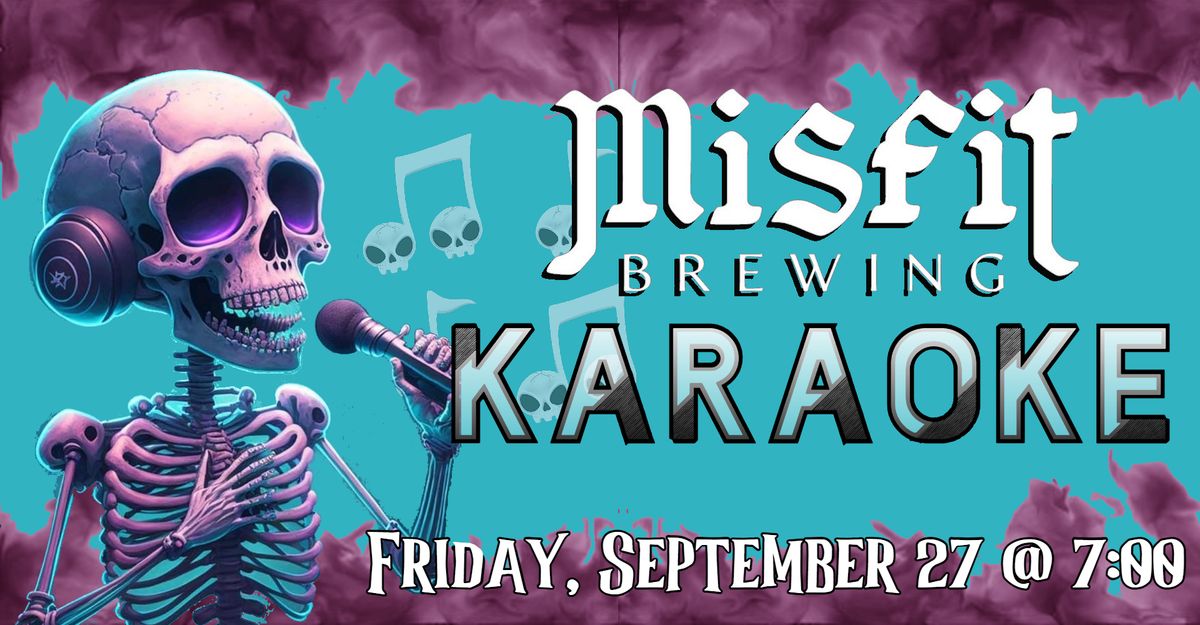 Karaoke at Misfit Brewing