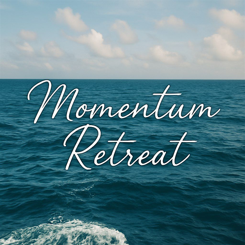 Momentum Retreat 2026