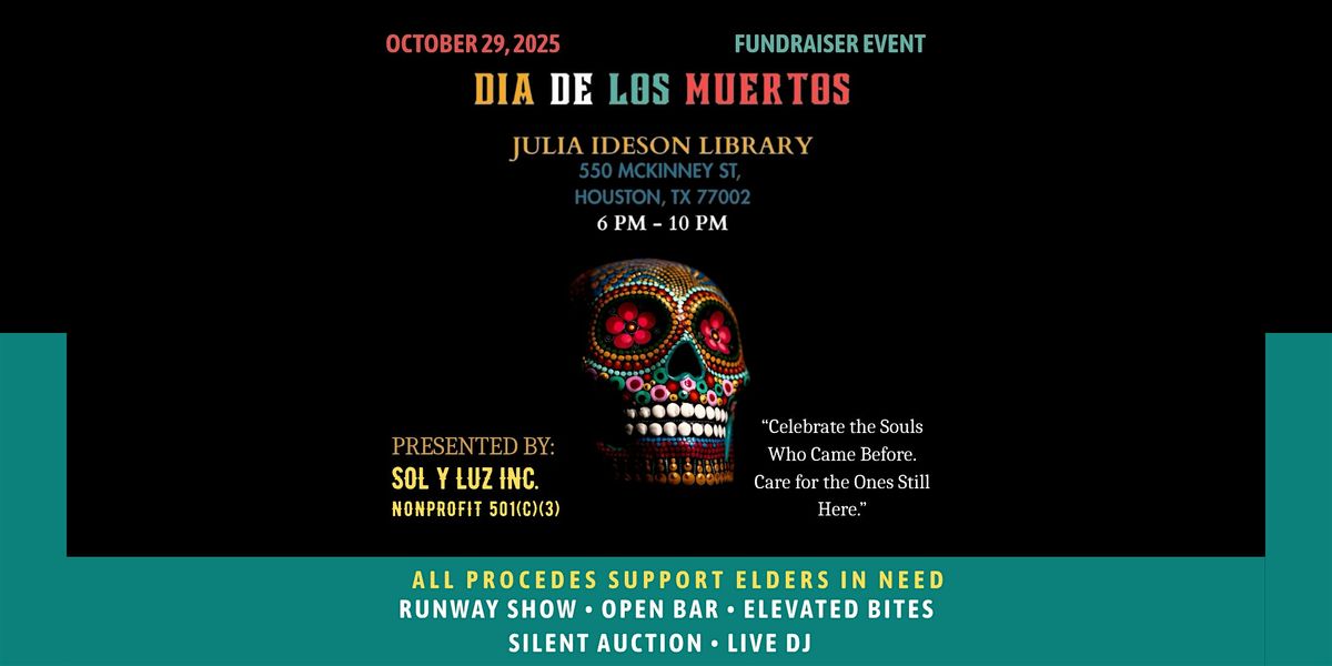 Dia de los Muertos - Fundraiser Event