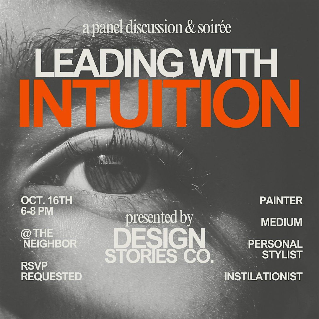 Leading with Intuition presented by Design Stories Co.