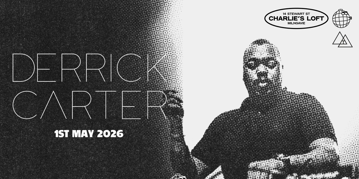 Derrick Carter @ Charlies Loft