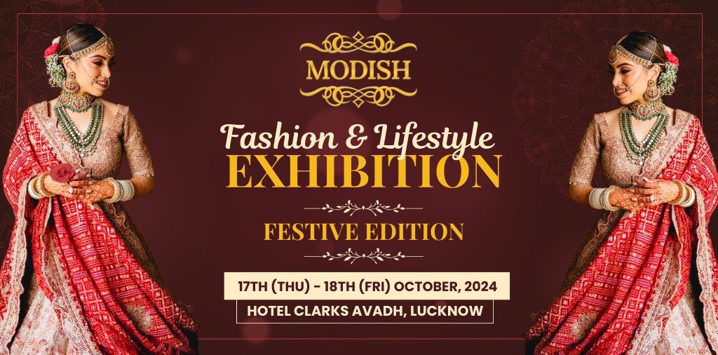 Modish FASHION & LIFESTYLE EXHIBITION - Festive Edition