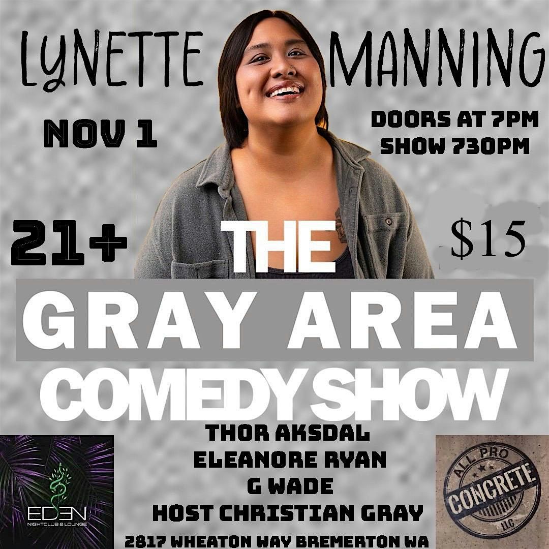 The Gray Area Show - Lynette Manning