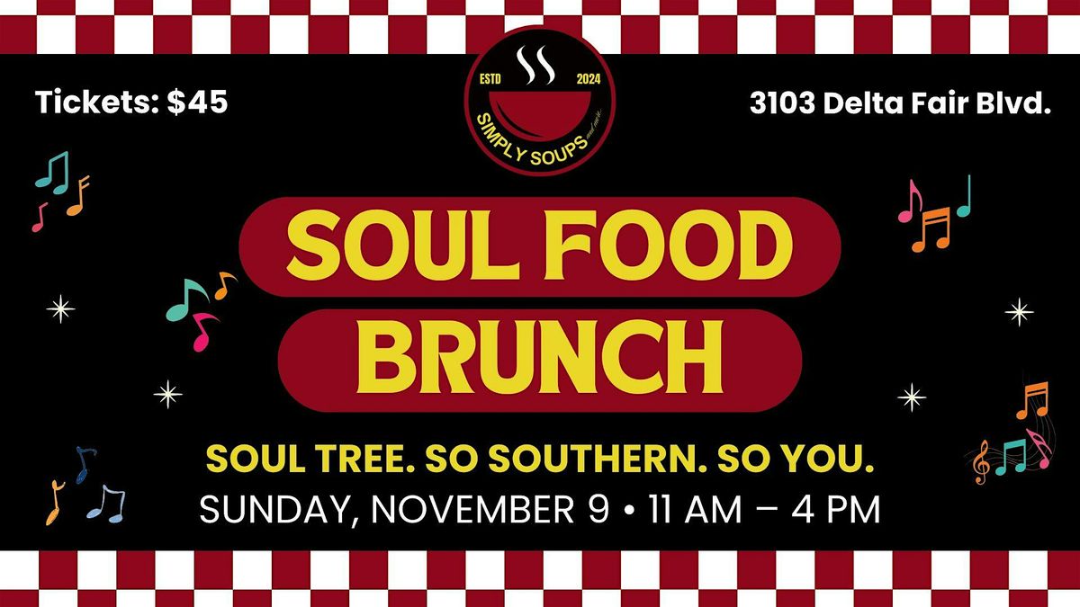 The Soul Food Brunch at Simply Soups & More
