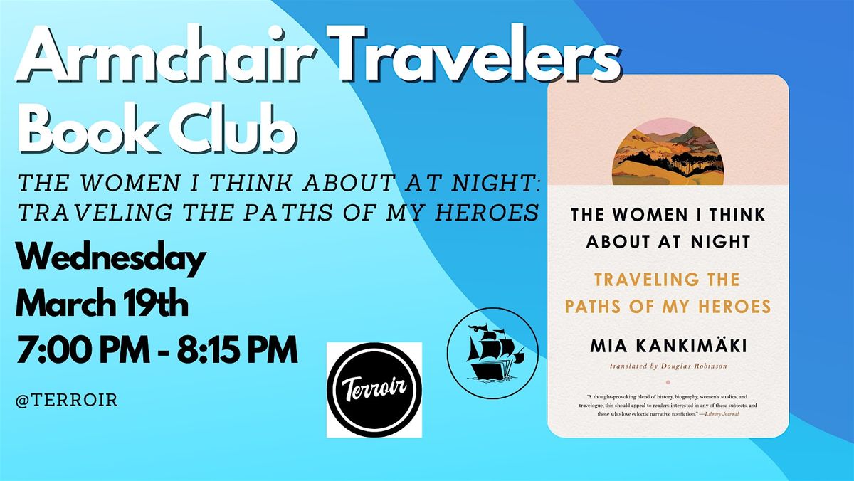 Armchair Travelers Book Club - The Women I Think about at Night