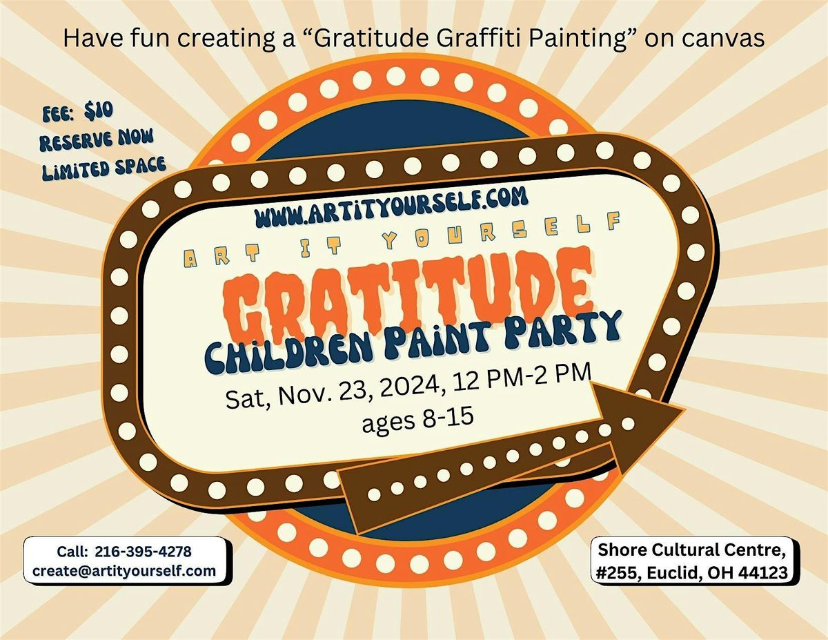 Kids     Graffiti "Gratitude" Paint Party