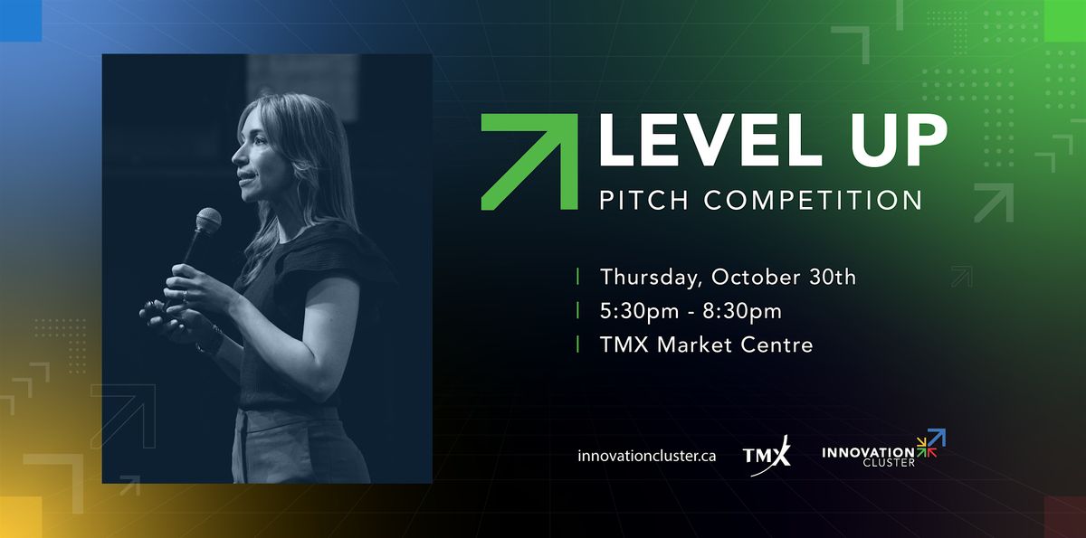 LevelUP Pitch Competition at the TSX