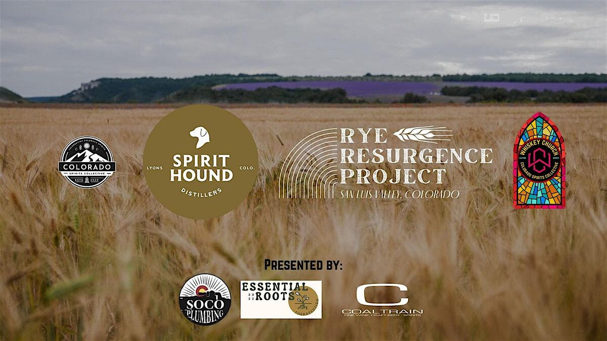 WCTS Collab w\/ Spirit Hound Distillers and Rye Resurgence Project
