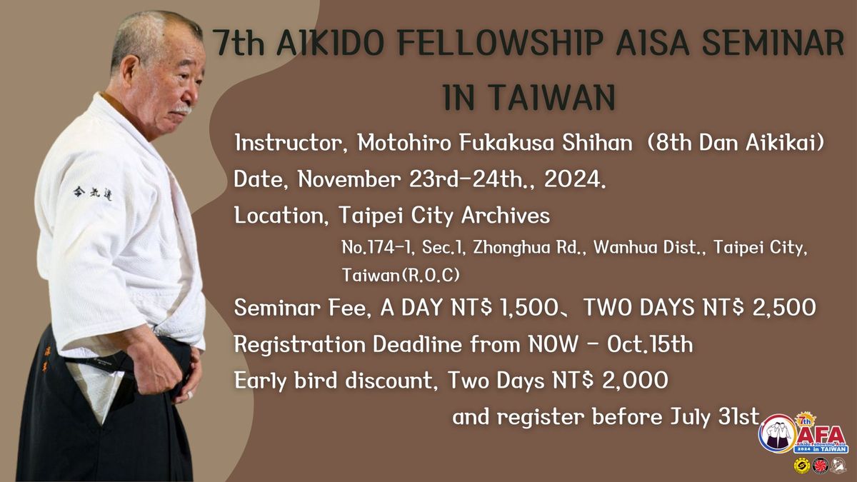 THE 7th AIKIDO FELLOWSHIP ASIA SEMINAR IN TAIWAN