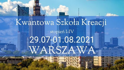 Dwupunktowa Szko\u0142a Kreacji, 29.07-01.08.2021, Warszawa