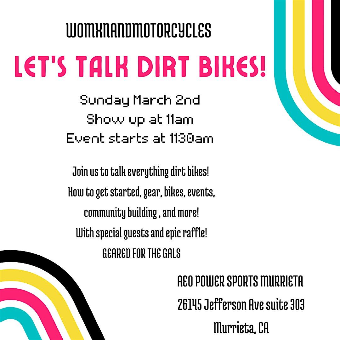 LET'S TALK DIRT BIKES!