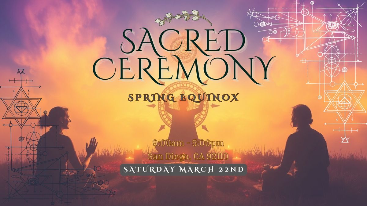 Spring Equinox Shamanic Ceremony