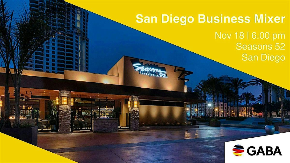 San Diego Business Mixer at Seasons 52