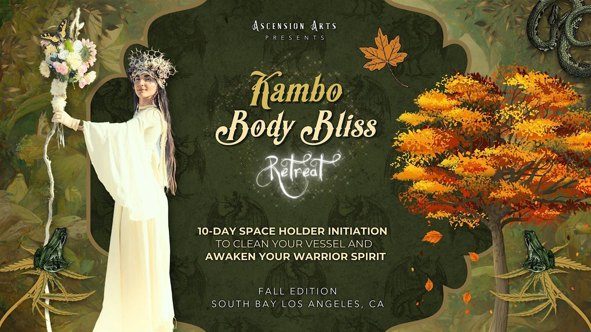KAMBO BODY BLISS RETREAT