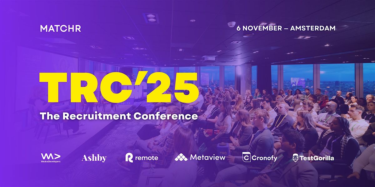 TRC 2025: The Recruitment Conference - Amsterdam