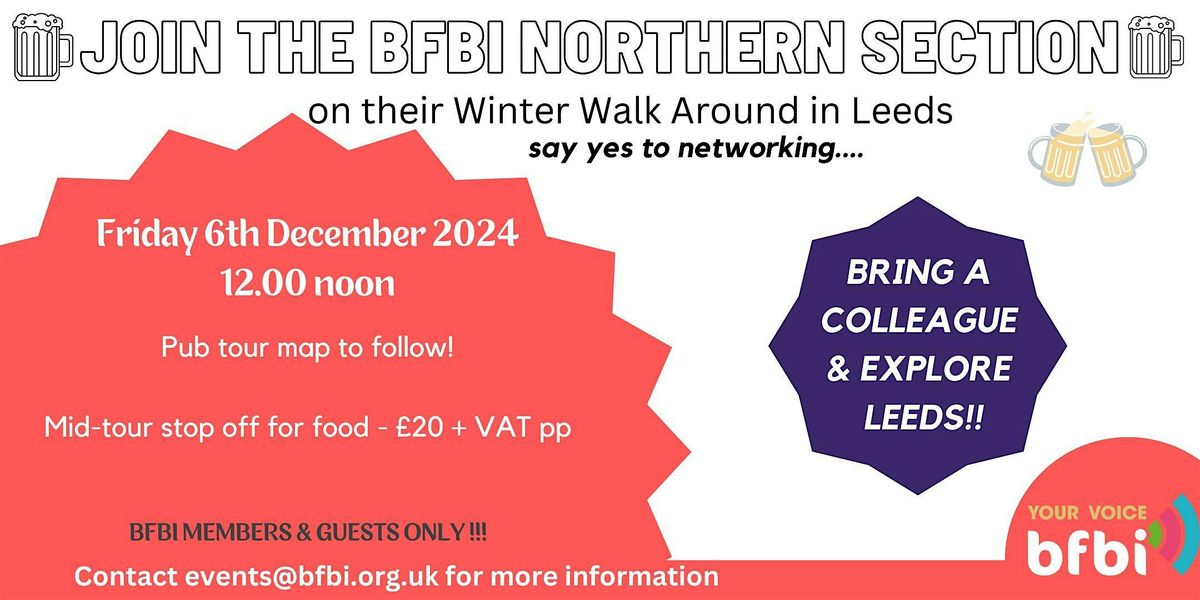 BFBi Northern Winter Walk Around