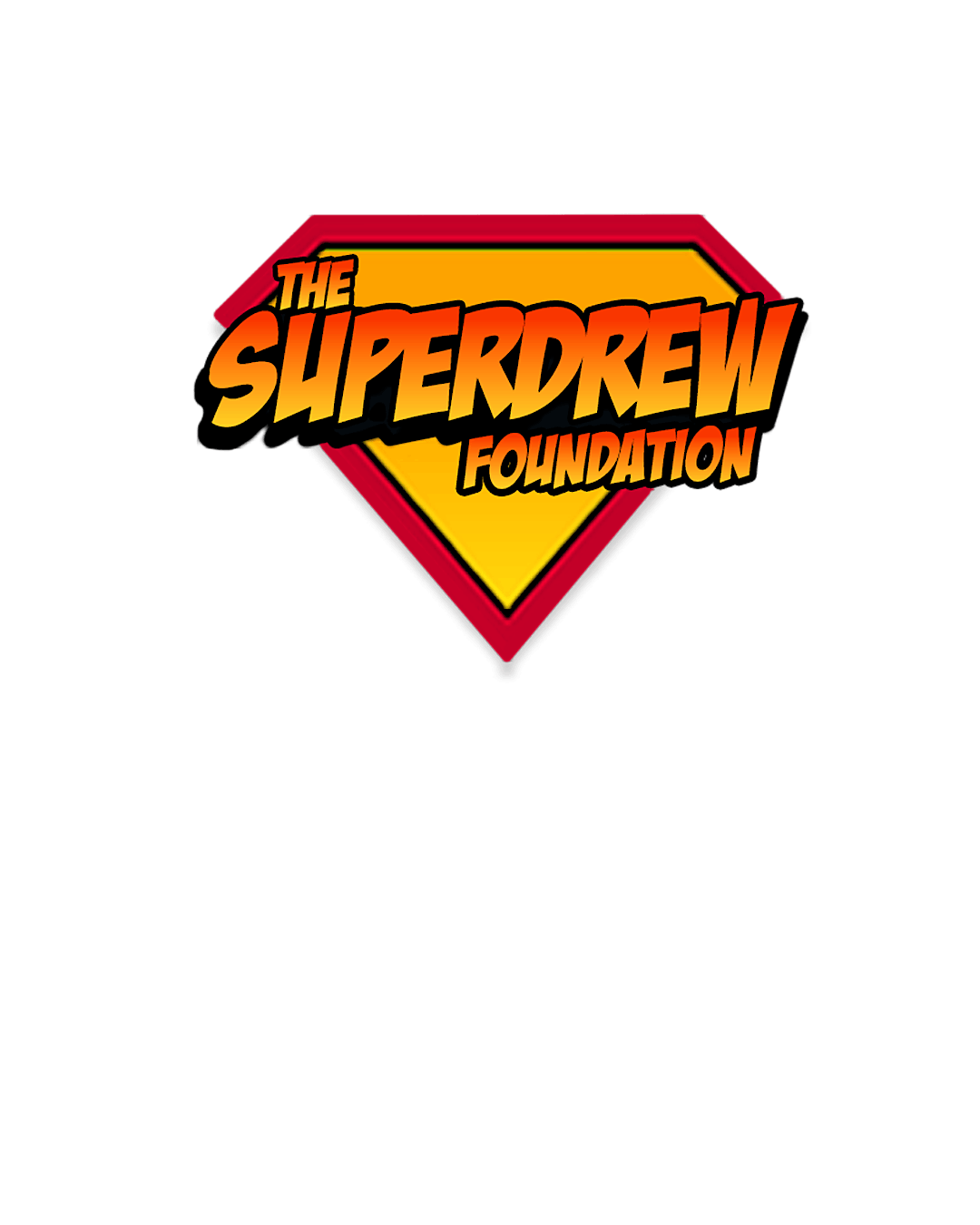 6th Annual Super Drew Family Extravaganza