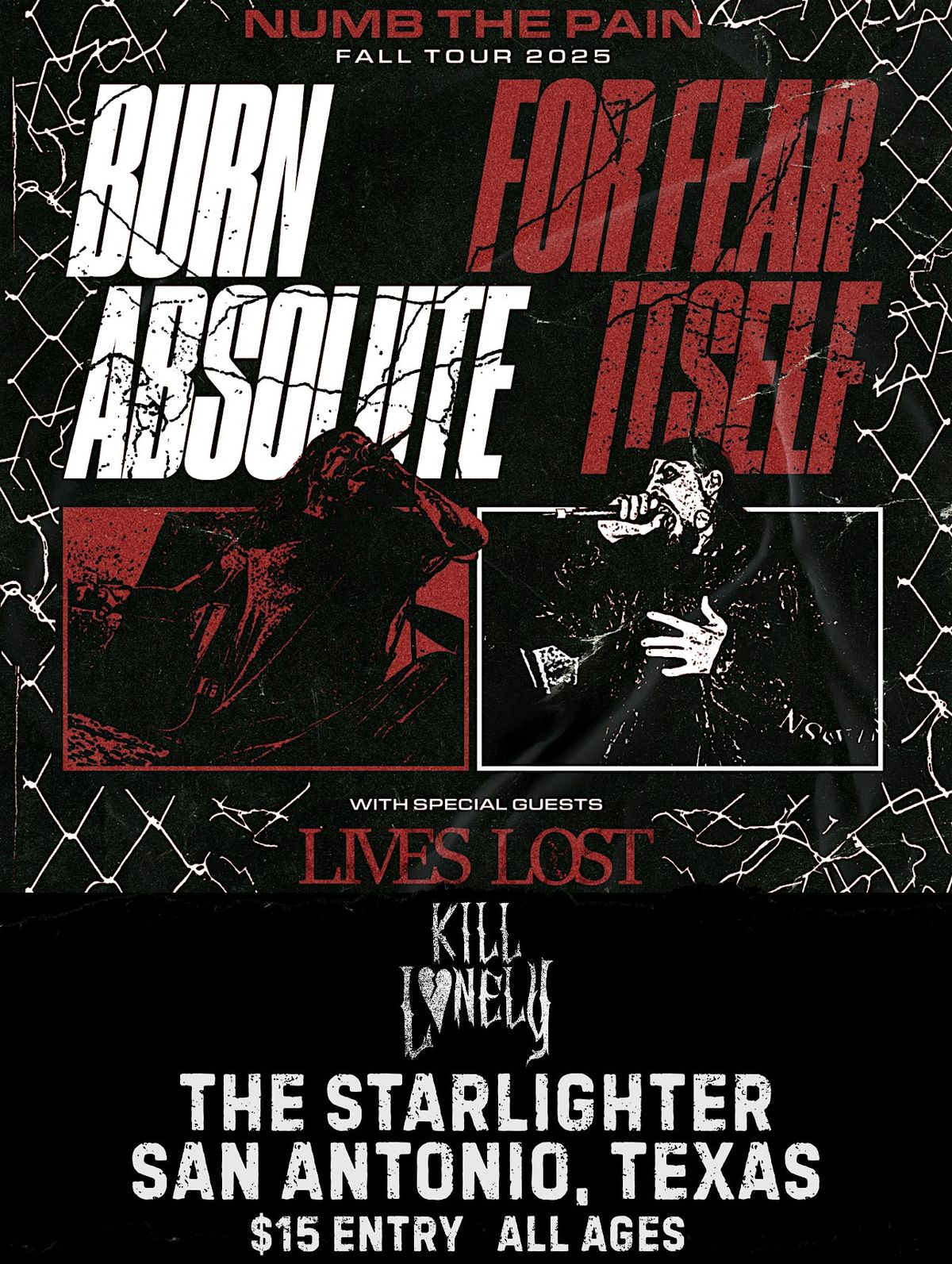 BURN ABSOLUTE \u2022 FOR FEAR ITSELF \u2022 LIVES LOST \u2022K*ll LONELY