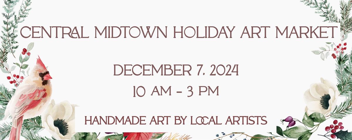 Central Midtown Holiday Art Market