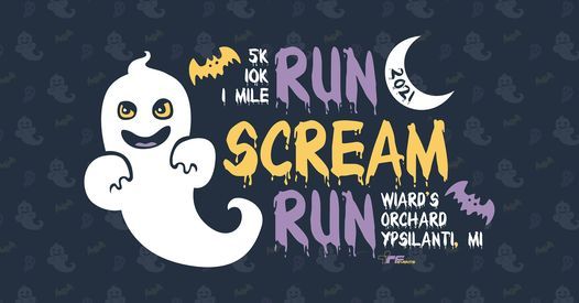 2021 Run Scream Run 10K, 5K, & 1 Mile