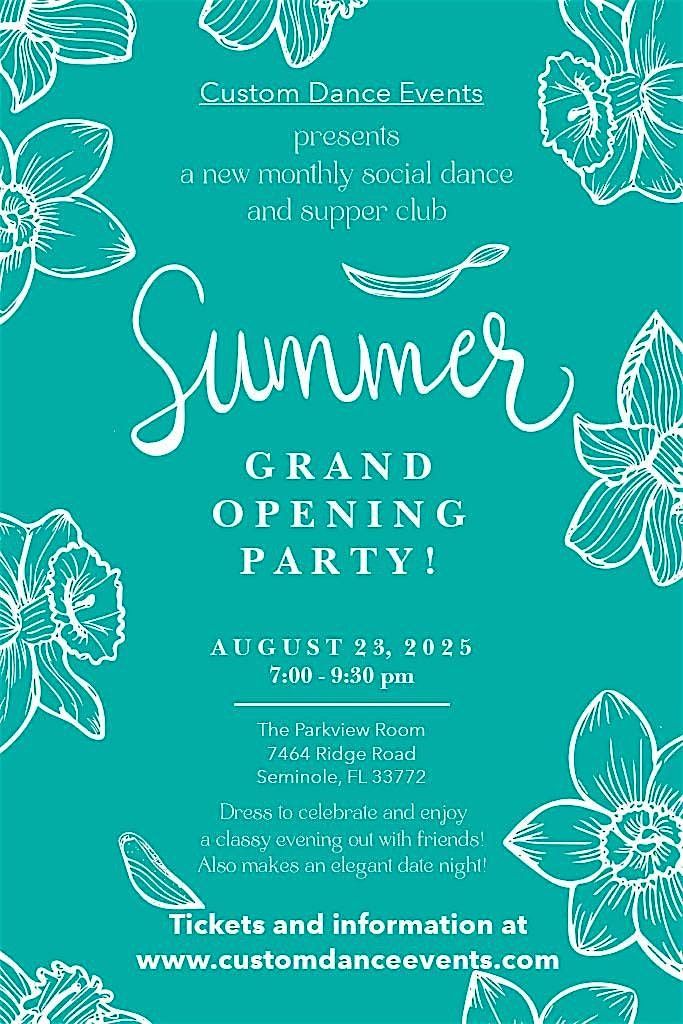 Custom Dance Events Grand Opening Party