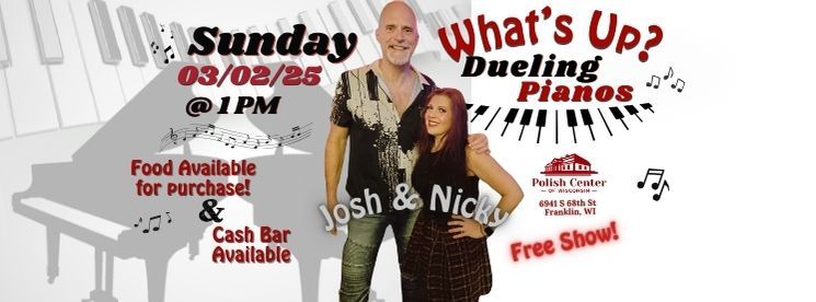 Dueling Pianos with Josh & Nicky!