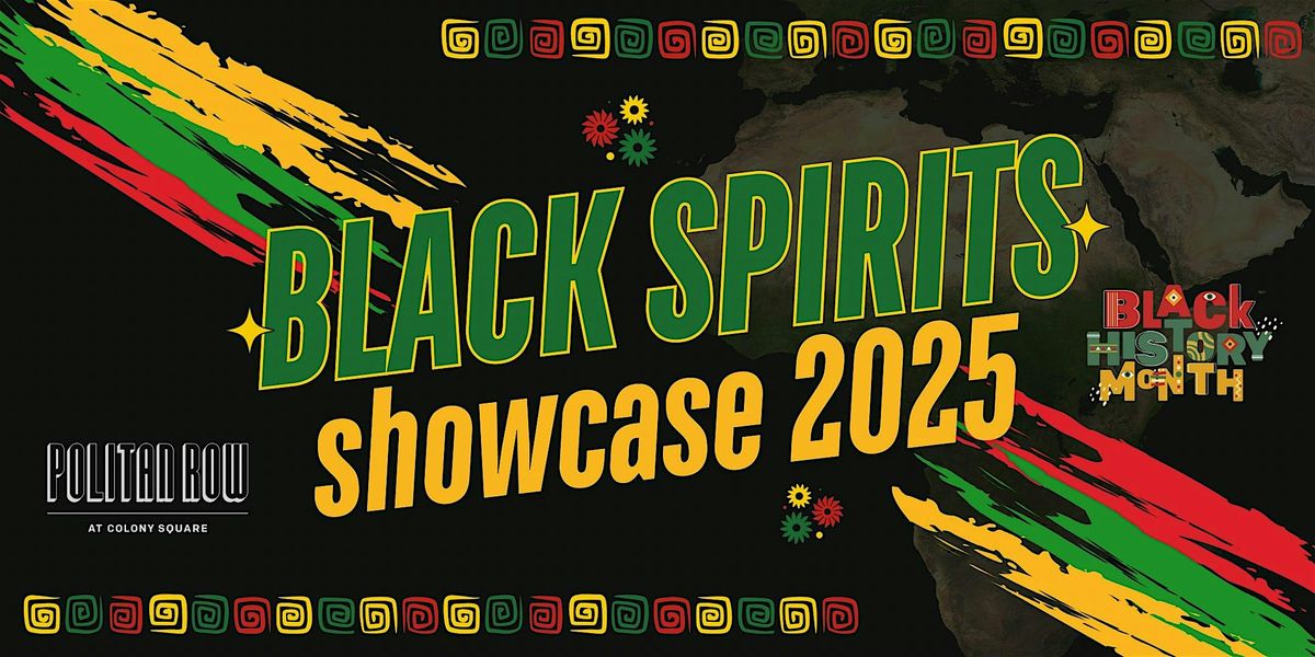 Black Spirits Showcase 2025