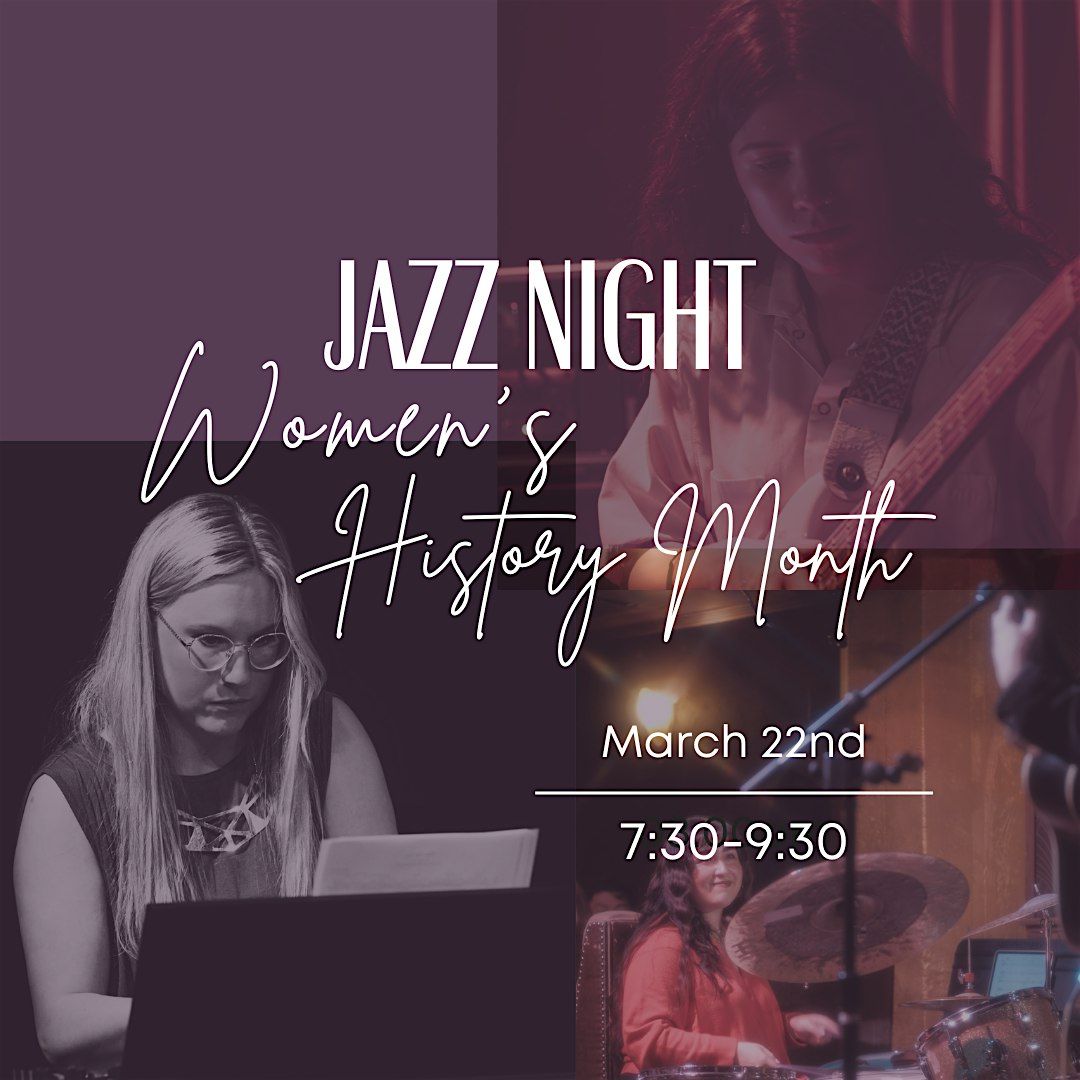 Women's History Month Jazz Celebration!