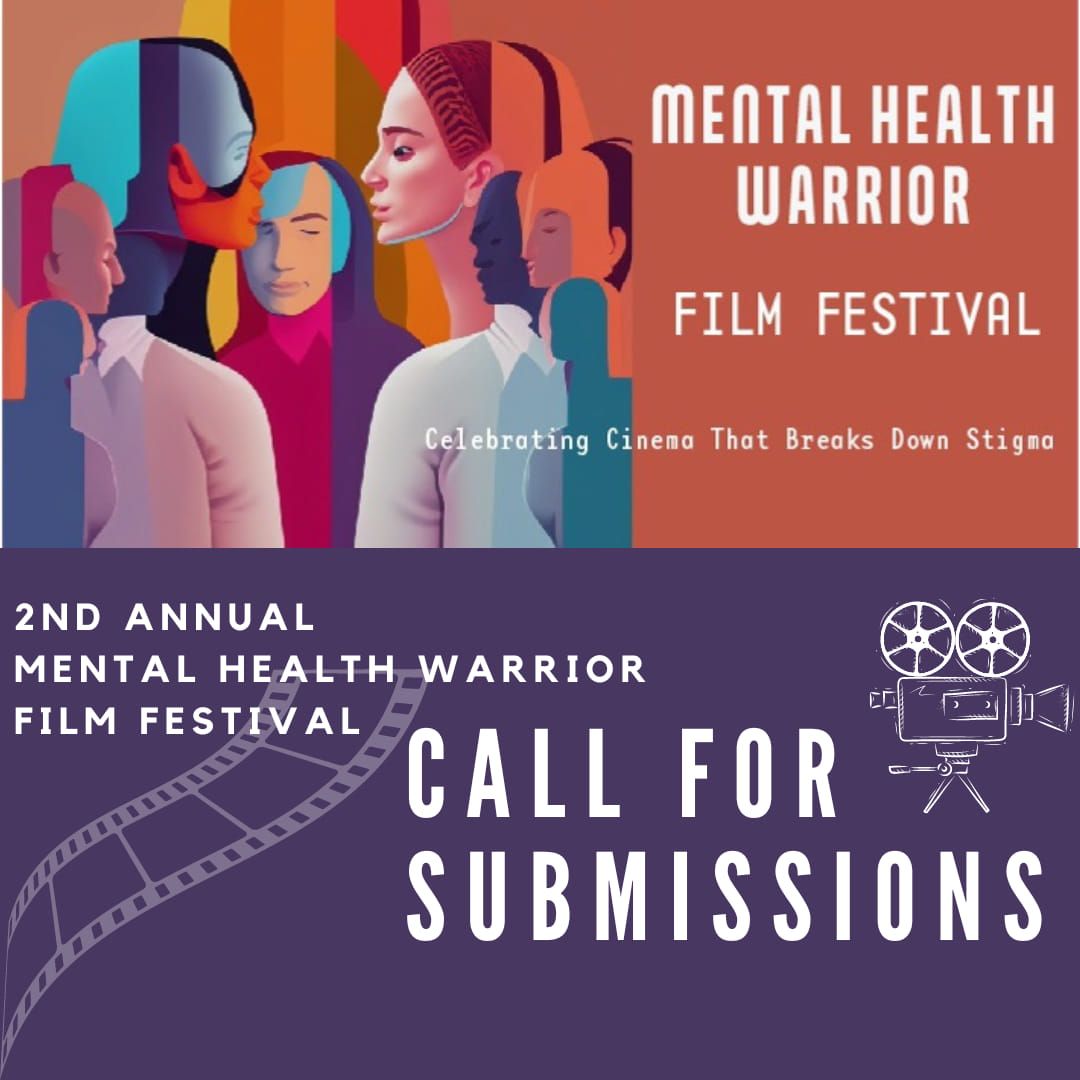 Mental Health Warrior Film Festival 