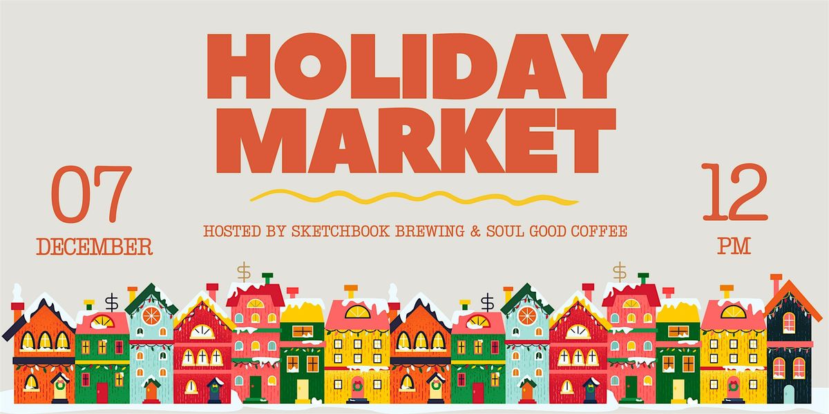 A Very Merry Holiday Market!