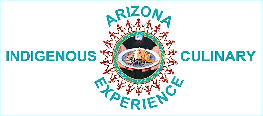 Arizona Indigenous Culinary Experience