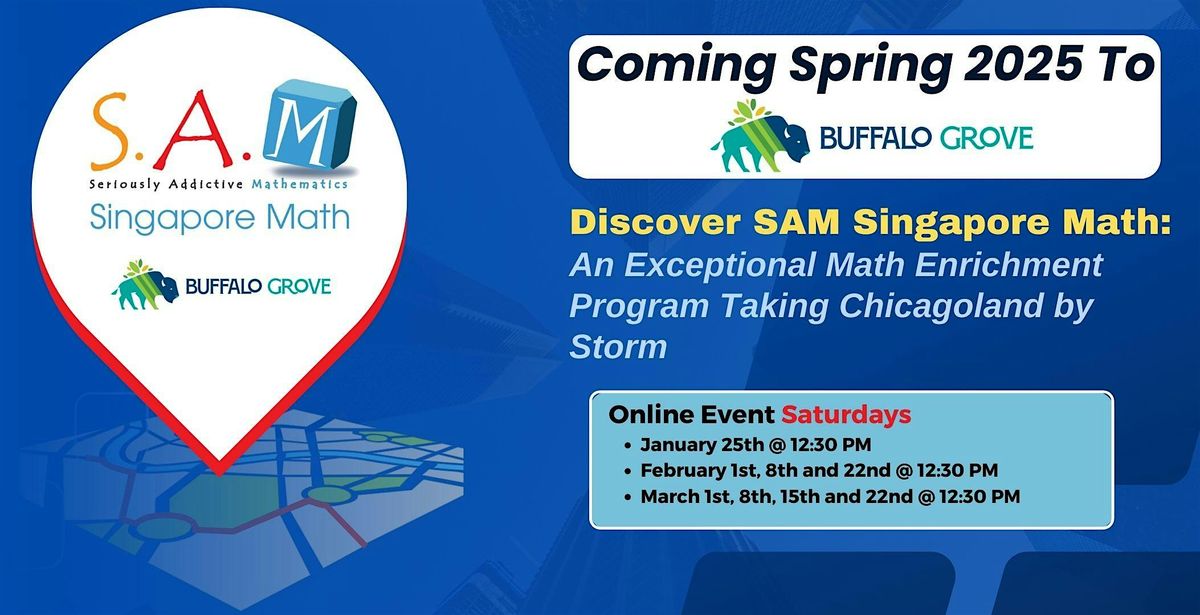 Online info event: NEW Singapore Math Enrichment Center in Buffalo Grove!