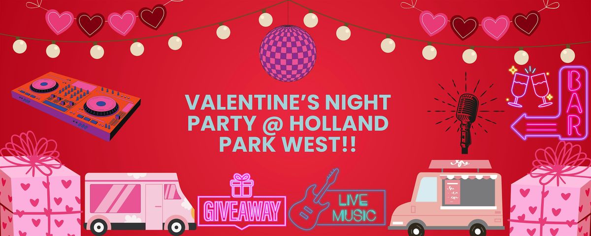 Holland Park West's First Ever Valentine's Day Party