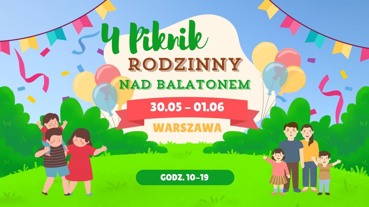 4 Piknik Rodzinny nad Balatonem*Warszawa Goc\u0142aw