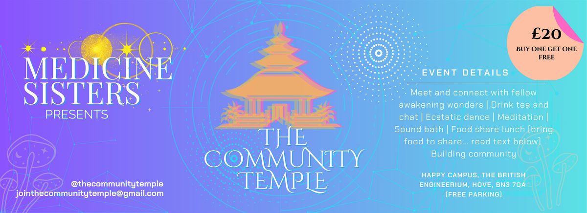 The Community Temple - Sound bath, Music, Manifestation, Food share, Dance