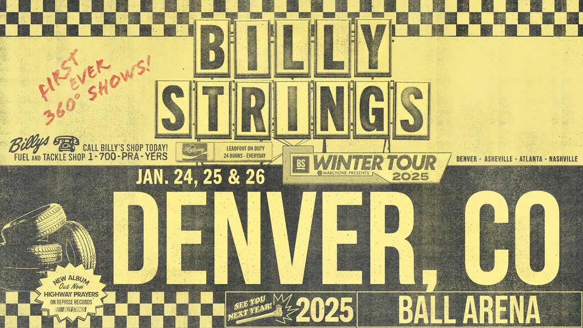 Billy Strings - Denver, CO - 3 Nights!