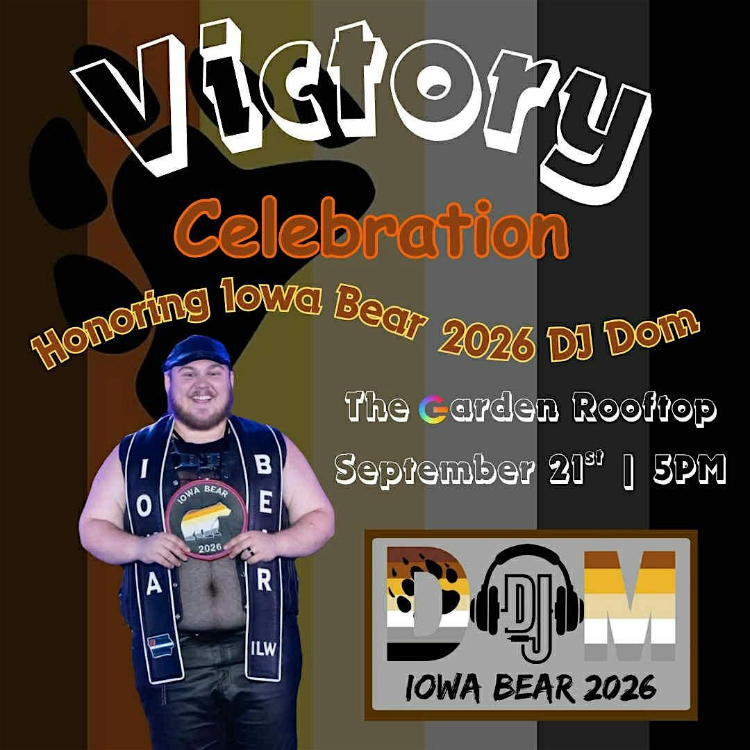 Iowa Bear Rooftop Victory Celebration - Honoring DJ Dom
