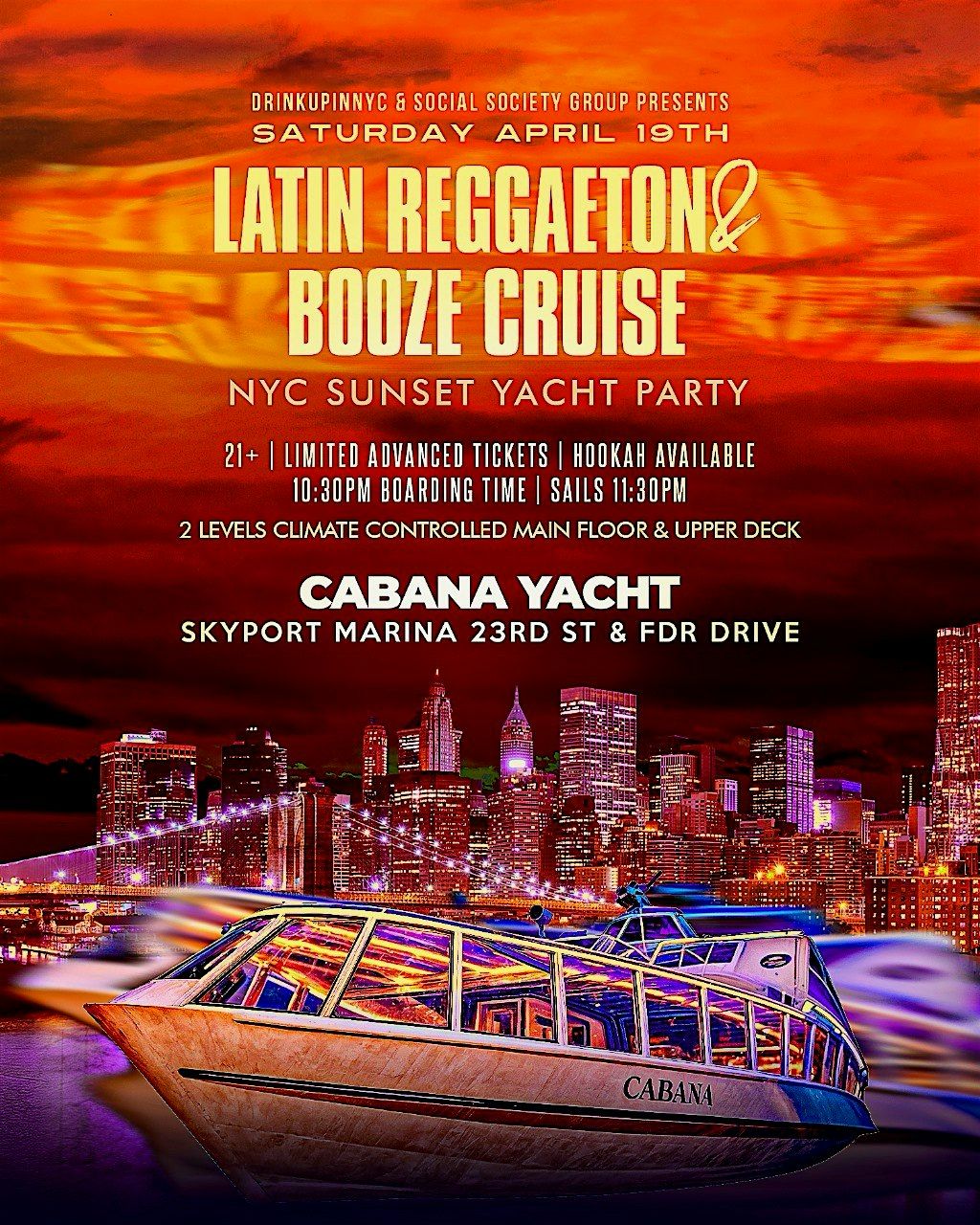 Sat, 4\/19: Latin & Reggaeton Booze Cruise on East & Hudson River(SSG)