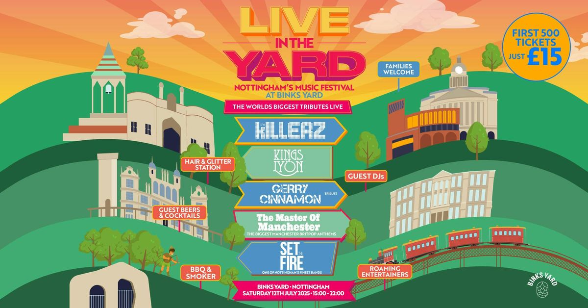 Live In The Yard | Binks Yard