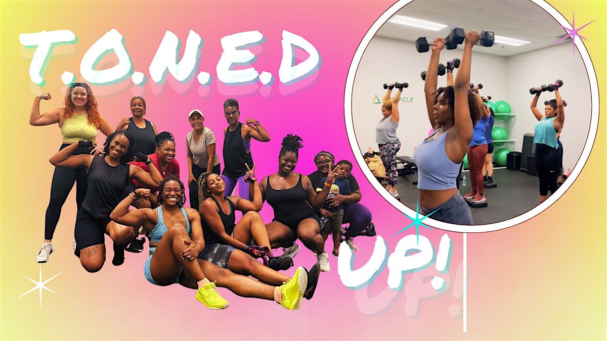 T.O.N.E.D UP BOOTCAMP!