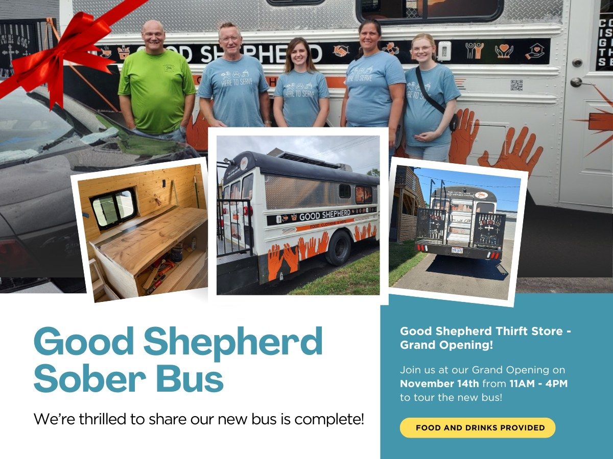 Good Shepherd Community Sober Seed Bus & Good Shepherd Thrift Store Open House!