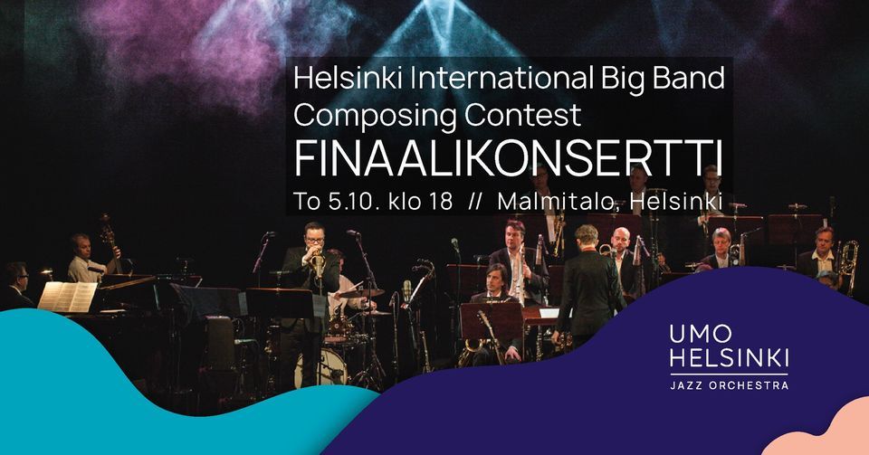 Helsinki International Big Band Composing Contest \u2013 Finaalikonsertti 