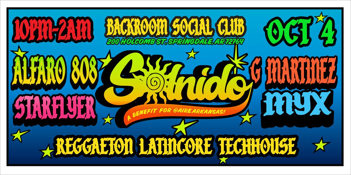 Solnido  Part 2 -  Backroom Social Club  -  A Benefit for Aire.Arkansas